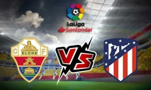 مشاهدة مباراة إلتشي ضد أتلتيكو مدريد بث مباشر اليوم 22-4-2026 الدوري الإسباني يلا شوت